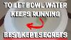 Toilet Bowl Water Keeps Running Easy Fix